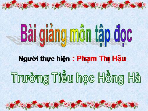 Tuần 13. Quà của bố