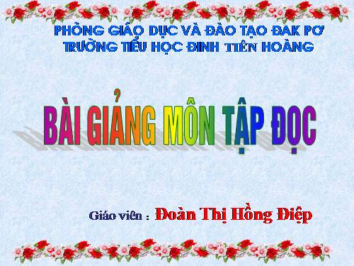 Tuần 13. Quà của bố