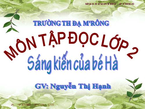 Tuần 10. Sáng kiến của bé Hà