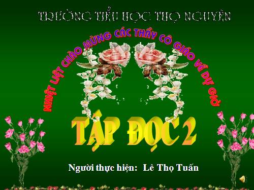 Tuần 8. Bàn tay dịu dàng
