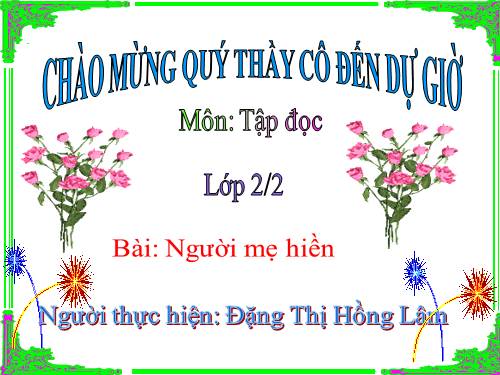 Tuần 8. Người mẹ hiền