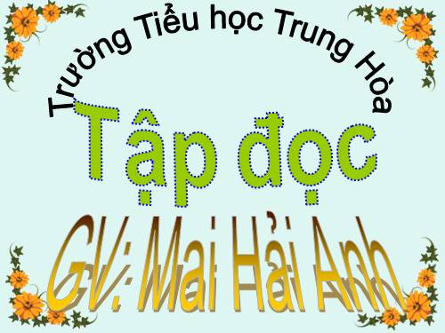 Tuần 6. Ngôi trường mới