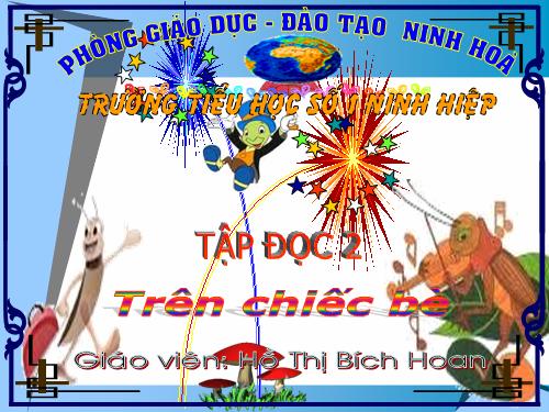 Tuần 4. Trên chiếc bè