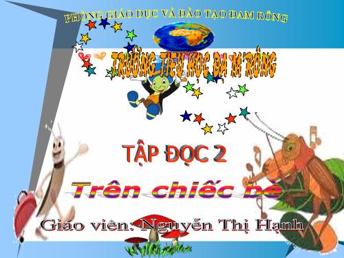 Tuần 4. Trên chiếc bè