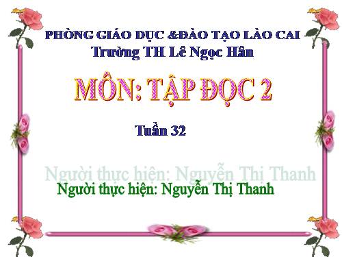 Tuần 32. Tiếng chổi tre