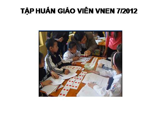 Tập Huấn Mô Hình Dự Án Trường Học Mới Vn