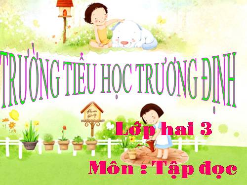 Tuần 6. Ngôi trường mới