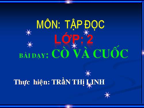 Tuần 22. Cò và Cuốc