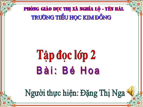 Tuần 15. Bé Hoa
