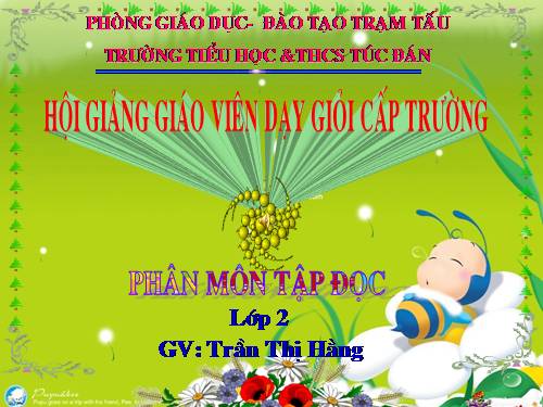 Tuần 13. Quà của bố