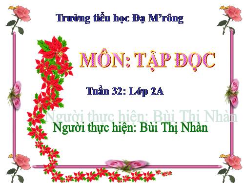 Tuần 32. Tiếng chổi tre