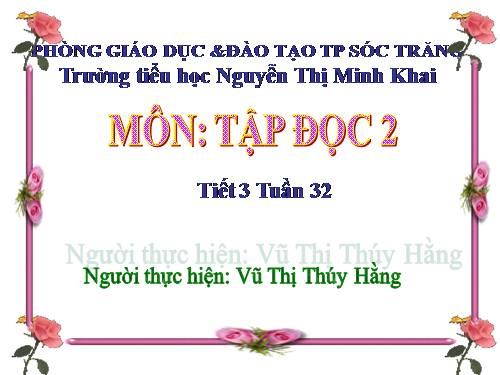 Tuần 32. Tiếng chổi tre
