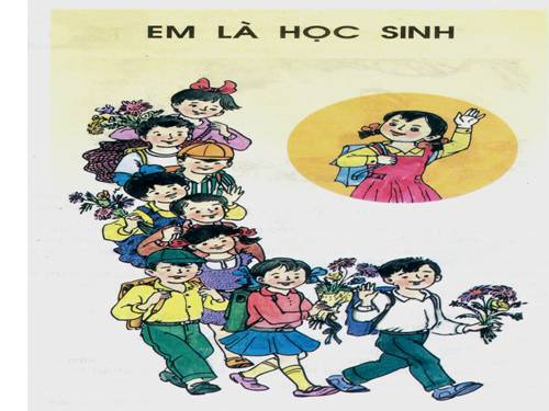 chuong Em la hoc sinh