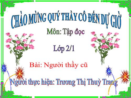 Tuần 7. Người thầy cũ