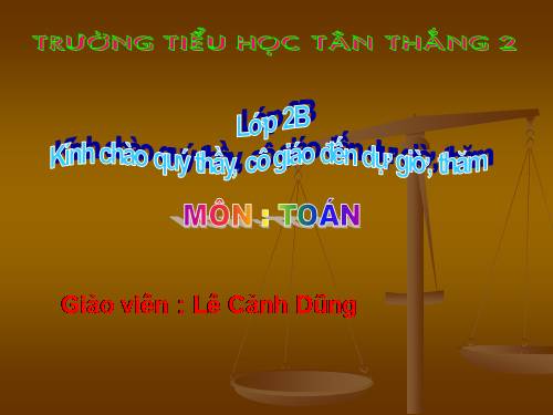 Toán lớp 2 Luyện tập (Tiết 60)