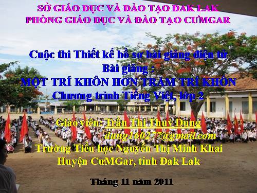 Tuần 22. Một trí khôn hơn trăm trí khôn
