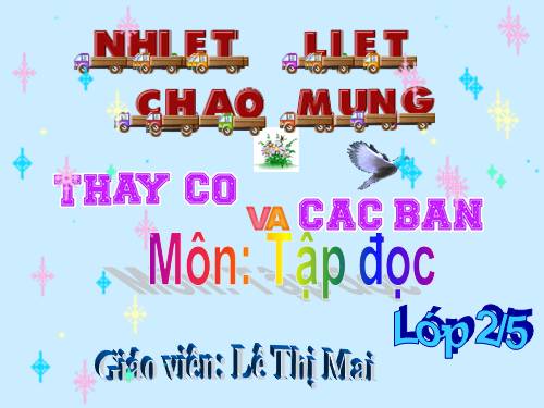 Tuần 13. Quà của bố