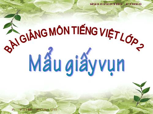 Tuần 6. Mẩu giấy vụn