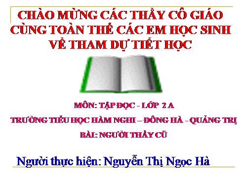 Tuần 7. Người thầy cũ