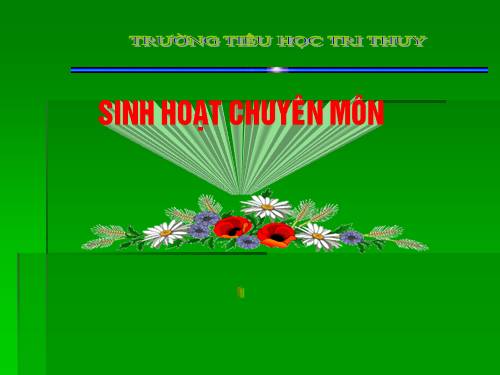 Tuần 8. Bàn tay dịu dàng