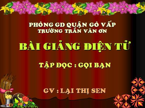 Tuần 3. Gọi bạn