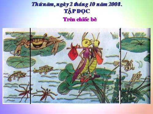 Tuần 4. Trên chiếc bè