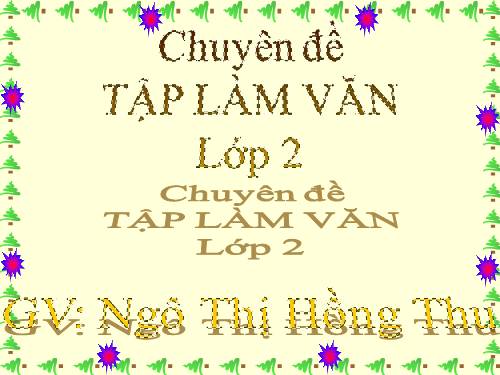 Chuyên đề TẬP LÀM VĂN lớp 2