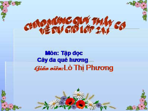 Tuần 29. Cây đa quê hương
