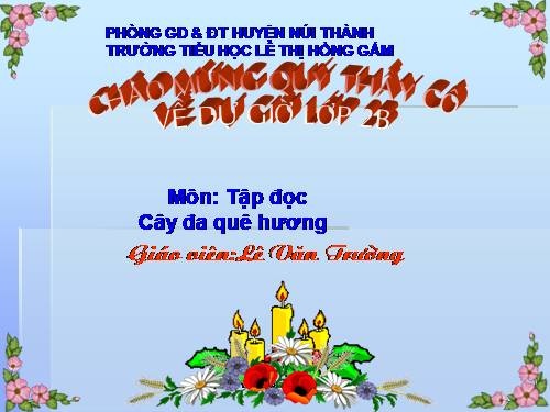 Tuần 29. Cây đa quê hương