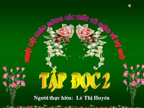 Tuần 8. Bàn tay dịu dàng