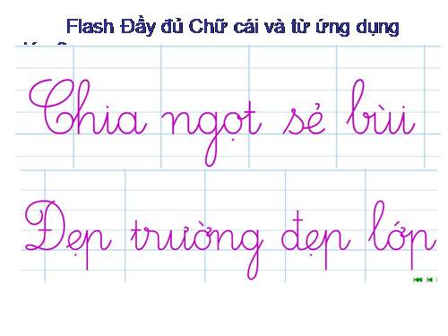 Đầy đủ Flash từ ứng dụng lớp 2 dùng chèn bài giảng hướng dẫn học sinh viết chữ