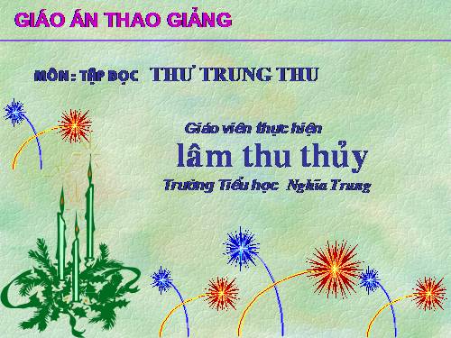 Tuần 19. Thư Trung thu