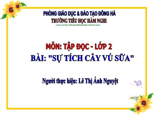 Tuần 12. Sự tích cây vú sữa