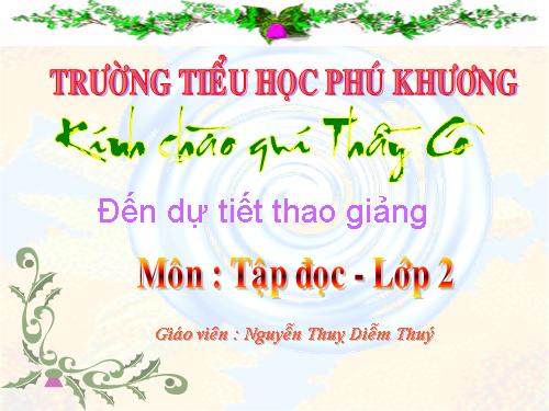 Tuần 7. Người thầy cũ