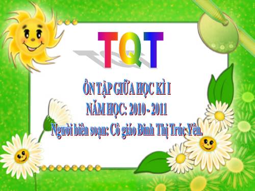 ÔN TẬP KIỂM TRA KHỐI LỚP 2-GIỮA HKI - NH 2010-2011
