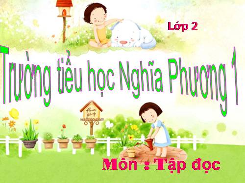 Tuần 6. Ngôi trường mới