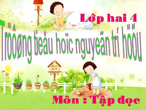 Tuần 6. Ngôi trường mới