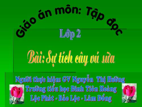 Tuần 12. Sự tích cây vú sữa