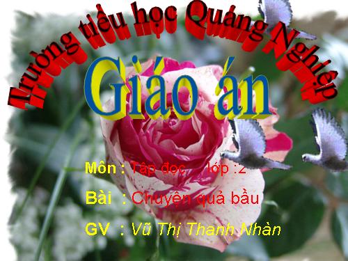 Tuần 32. Chuyện quả bầu