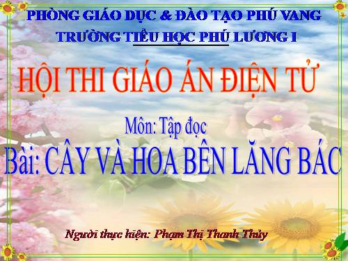 Tuần 31. Cây và hoa bên lăng Bác