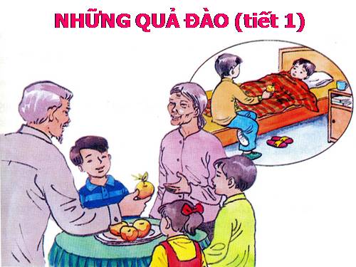 Tuần 29. Những quả đào