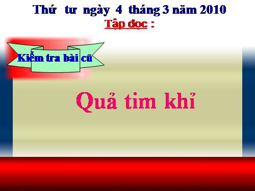 Tuần 24. Quả tim khỉ