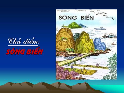 Tuần 25. Bé nhìn biển
