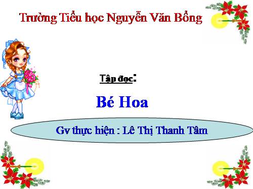 Tuần 15. Bé Hoa