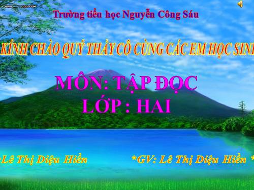 Tuần 30. Ai ngoan sẽ được thưởng