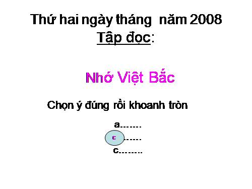 Bài giảng TĐ Nhớ Việt Bắc lớp 3