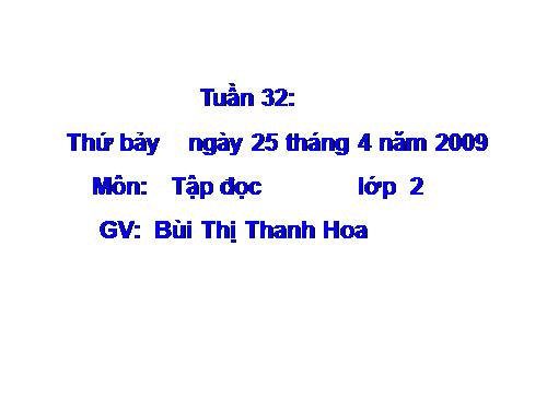 Tuần 32. Tiếng chổi tre