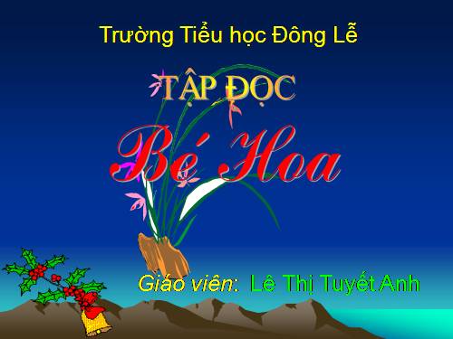 Tuần 15. Bé Hoa