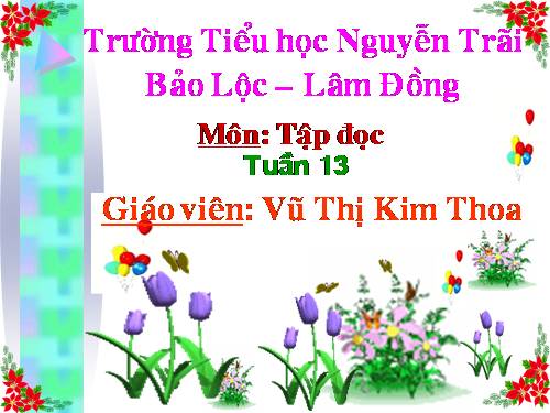 Tuần 13. Quà của bố