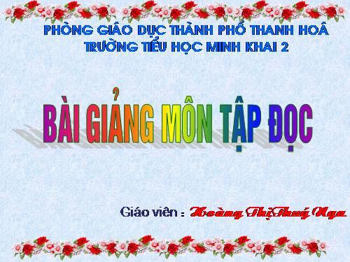 Tuần 13. Quà của bố